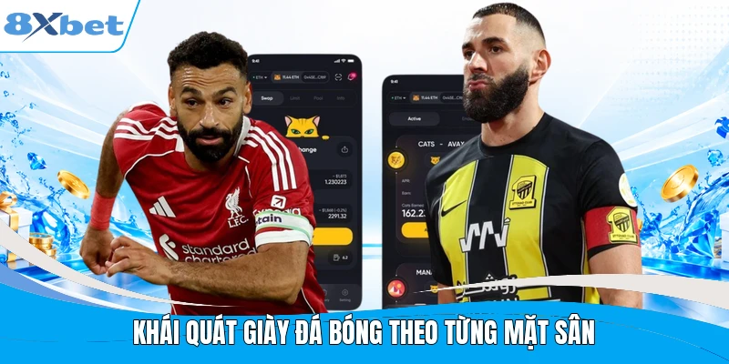 Khái quát giày đá bóng theo từng mặt sân