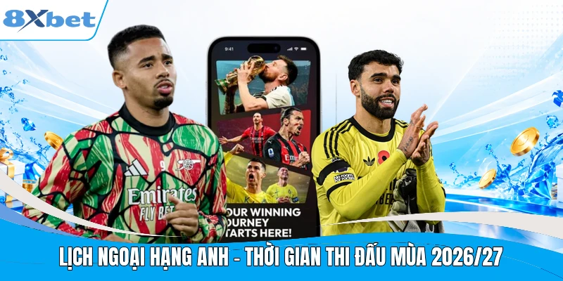 Lịch Ngoại Hạng Anh