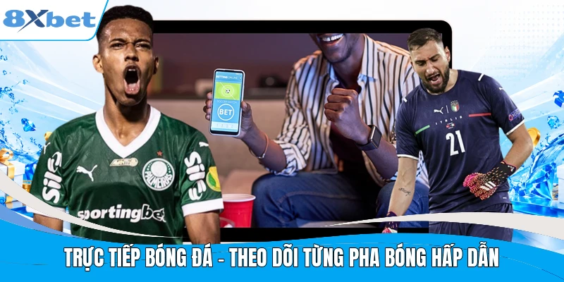 Trực Tiếp Bóng Đá